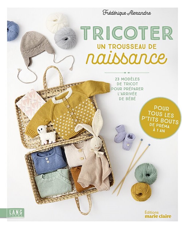 Couverture livre tricoter un trousseau de naissance Frederique Alexandre